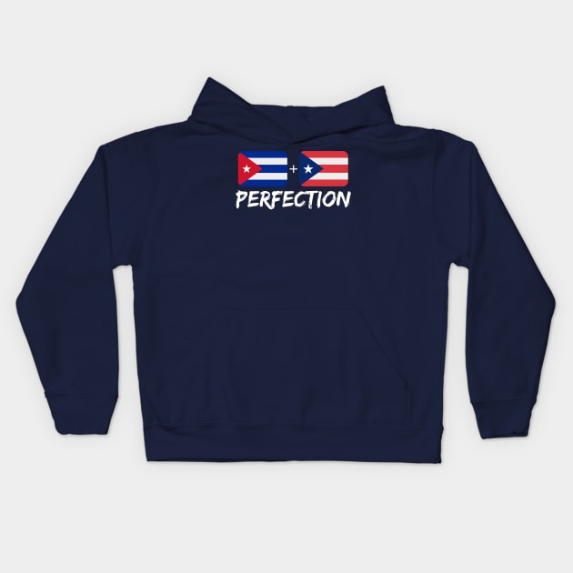 Cuban Plus Puerto Rican Perfection Heritage Mix Gift Kids Hoodie by Just Rep It!!